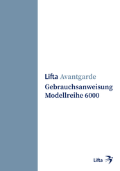 Lifta Avantgarde 6000 Serie Gebrauchsanweisung
