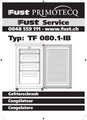 Fust PRIMOTECQ TF 080.1-IB Bedienungsanleitung
