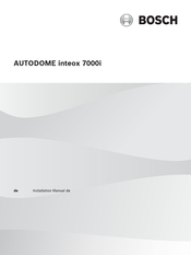 Bosch AUTODOME inteox 7000i Installationsanleitung
