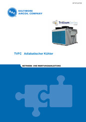 Baltimore Aircoil Company Trillium TVFC-EC-8022-Serie Betriebs- Und Wartungsanleitung
