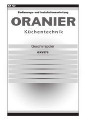 Oranier GXV570 Bedienungs- Und Installationsanleitung
