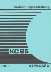 Kleincomputer KC 85 Bedienungsanleitung