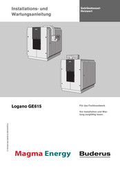 Buderus Logano GE 615 Nstallations- Und Wartungsanleitung