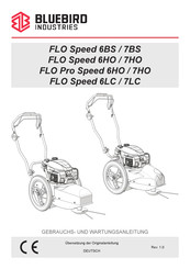Bluebird FLO Speed 7LC Gebrauchs- Und Wartungsanleitung