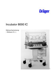 Dräger Incubator 8000 IC Gebrauchsanweisung
