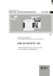 Helios KWL EC 500 W ET R Montage- Und Betriebsvorschrift