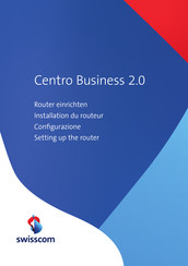 Swisscom Centro Business 2.0 Einrichten