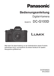 Panasonic LUMIX DC-G100D Bedienungsanleitung