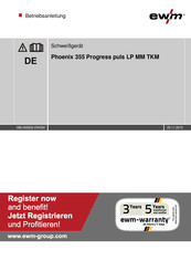 EWM Phoenix 355 Progress puls LP MM TKM Betriebsanleitung