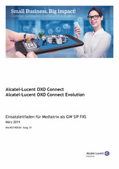 Alcatel-Lucent OXO Connect Einsatzleitfaden