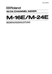 Roland M-16E Bedienungsanleitung