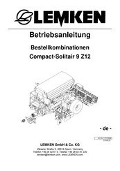 LEMKEN Compact-Solitair 9 Z12 Betriebsanleitung