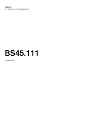 Gaggenau BS450111 Gebrauchs- Und Montageanleitung