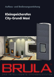 BRULA CITY GRUNDI Maxi Aufbau- Und Bedienungsanleitung