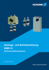 SCHUNK BSWS-M Montage- Und Betriebsanleitung