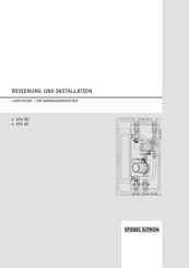 STIEBEL ELTRON WTS 40 Bedienung Und Installation