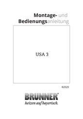 Brunner USA 3 Montage- Und Bedienungsanleitung