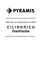 Pyramis CILINDRICO Installationsanleitung