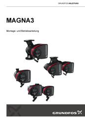 Grundfos MAGNA3 40-180 Montage- Und Betriebsanleitung
