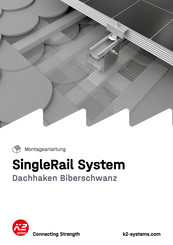 K2 Systems SingleRail System Montageanleitung