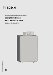 Bosch OC8000i F 25 Installations- Und Wartungsanleitung Für Die Fachkraft