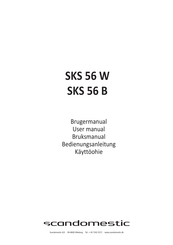 Scandomestic SKS 56 W Bedienungsanleitung