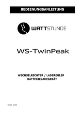 Wattstunde WS-TwinPeak Serie Bedienungsanleitung
