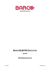 Barco SLM R8 EXECUTIVE Betriebsanleitung