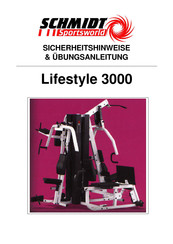 Schmidt Sportsworld Lifestyle 3000 Sicherheitshinweise