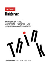 Lenovo ThinkServer TS460 Sicherheit, Garantie Und Kurzanleitung