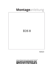 Brunner EOS 8 Montageanleitung