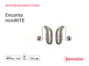 Bernafon Encanta miniRITE Serie Bedienungsanleitung