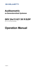 Ghielmetti GKV 24x15 621 SK R ELDP Bedienungsanleitung