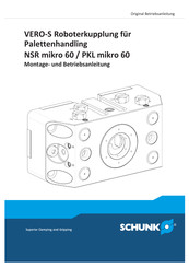 SCHUNK VERO-S NSR mikro 60 Montage- Und Betriebsanleitung