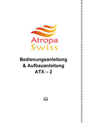 Atropa ATX - 2 Bedienungsanleitung & Aufbauanleitung