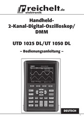 reichelt elektronik UTD 1025 DL Bedienungsanleitung