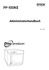 Epson Disc producer PP-100NII Administratorhandbuch