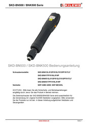 Kilews SKD-BNK500 Serie Bedienungsanleitung