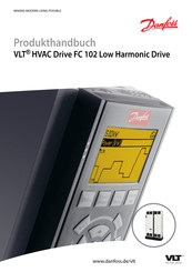 Danfoss VLT HVAC Drive FC 102 Low Harmonic Drive Produkthandbuch
