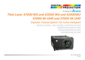 Delta DIGITAL PROJECTION TITAN Laser 47000 WUXGA Installations- Und Bedienungsanleitung