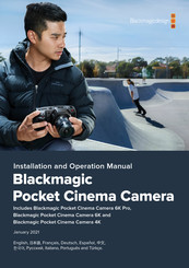 Blackmagic Design Pocket Cinema Camera 6K Pro Installations- Und Bedienungsanleitung