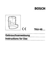 Bosch TKA 48 Serie Gebrauchsanweisung
