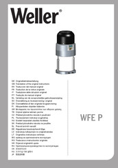 Weller WFE P T0052512599N Originalbetriebsanleitung
