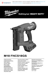 Milwaukee HEAVY DUTY M18 FNCS18GS-0X Originalbetriebsanleitung