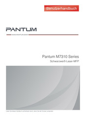 Pantum M7310DW Serie Benutzerhandbuch