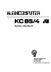 Kleincomputer KC85/4 Systemhandbuch