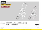 WAGNER POWERPAINTER 90 EXTRA Serviceanleitung