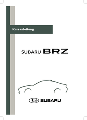Subaru BRZ 2022 Kurzanleitung