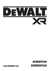 DeWalt XR DCMWSP550N Bersetzung Der Originalanweisungen