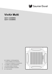 Saunier Duval VivAir Multi SDH1-050MNKI Installations- Und Wartungsanleitung